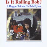 Bob Dylan reggae tribute