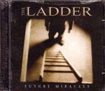 The Ladder - Future Miracles