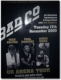 Bad Company, 17 November 2009