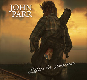 John Parr, Letter To America